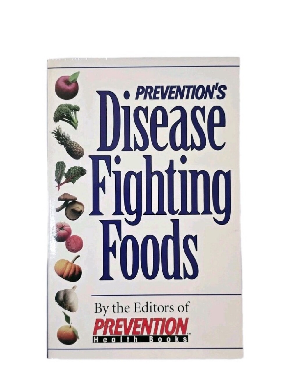VTG 1998 Prevention's Disease Fighting Foods Healing Nutrition Holistic Book